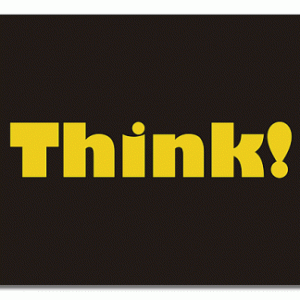 THINK! Posters